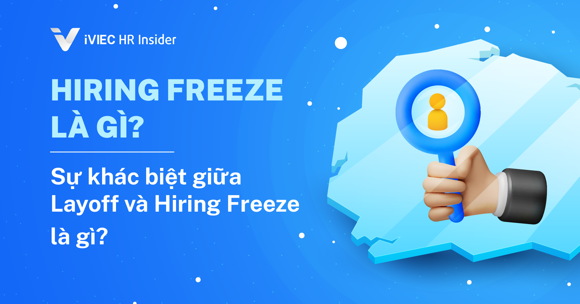 Hiring Freeze